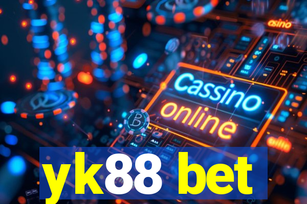 yk88 bet