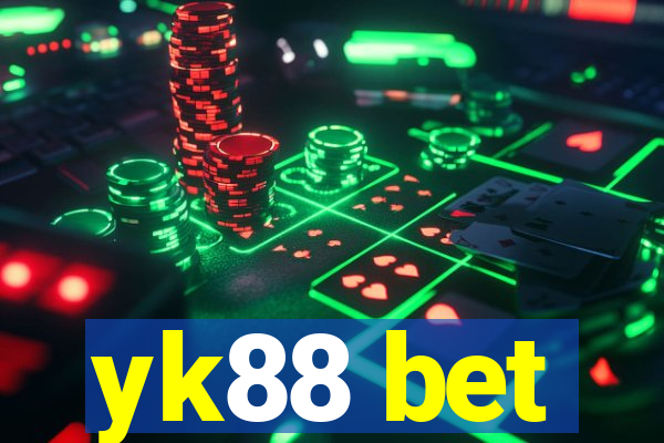 yk88 bet