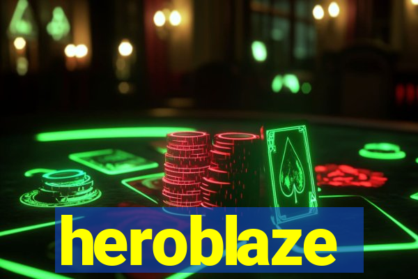 heroblaze