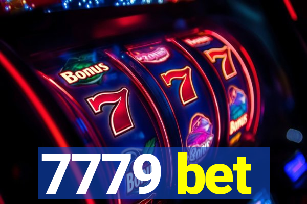 7779 bet