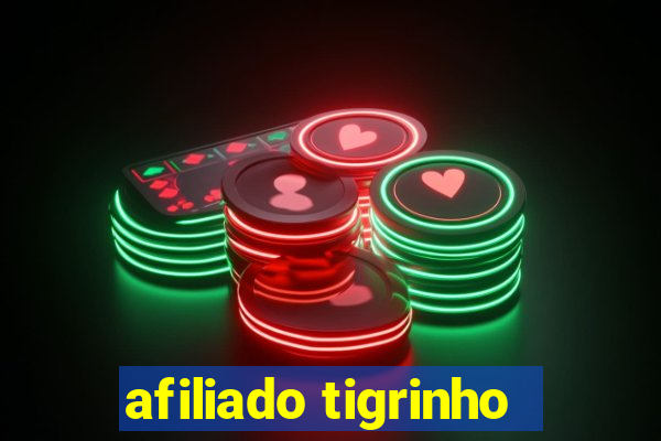 afiliado tigrinho