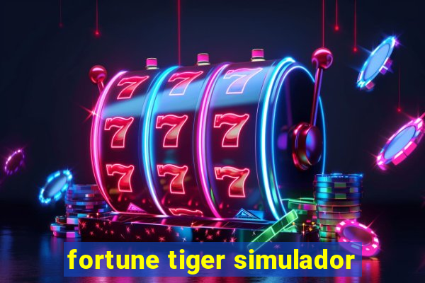 fortune tiger simulador