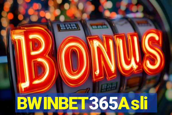 BWINBET365Asli