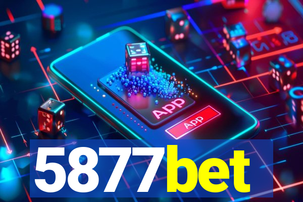 5877bet