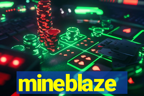mineblaze