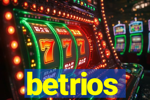 betrios