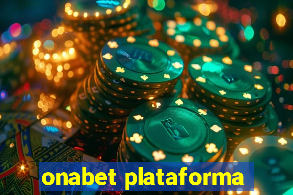 onabet plataforma