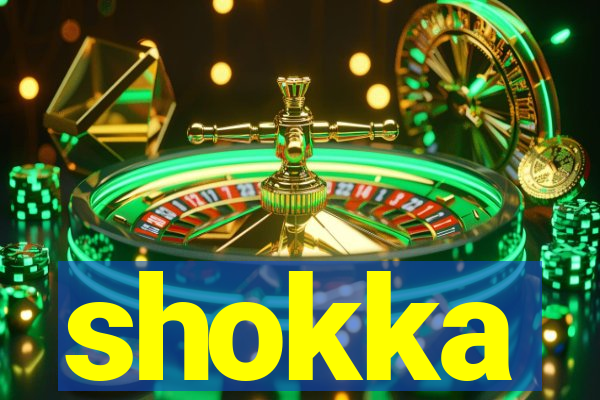 shokka