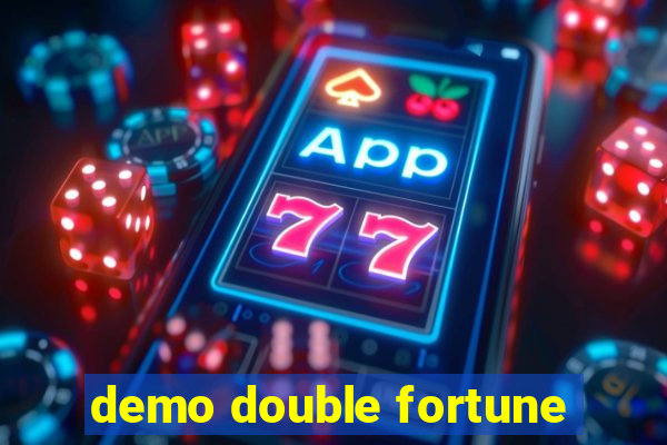 demo double fortune