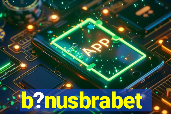 b?nusbrabet