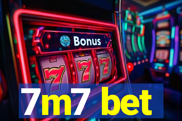 7m7 bet