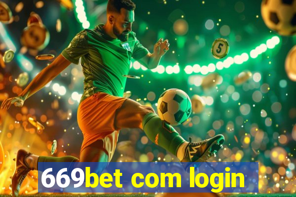 669bet com login