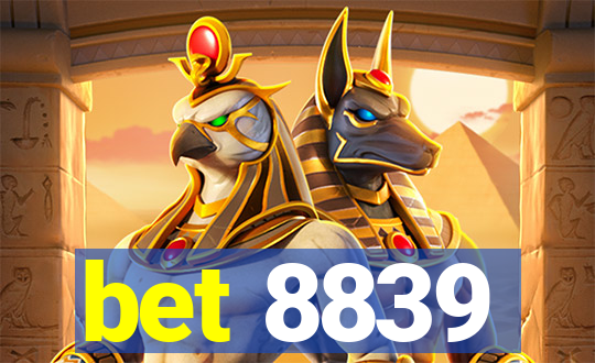 bet 8839
