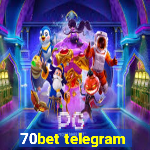 70bet telegram