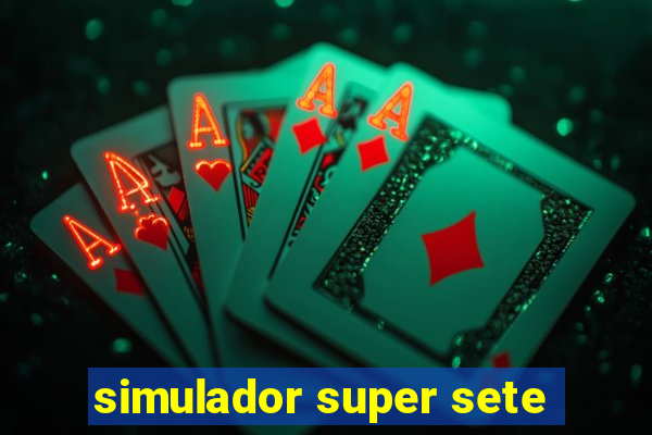 simulador super sete