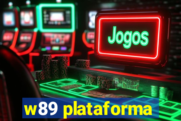 w89 plataforma