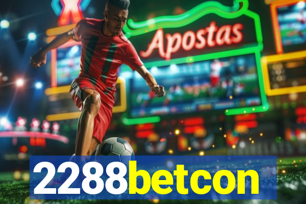 2288betcon
