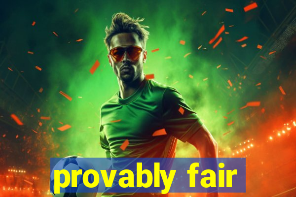 provably fair