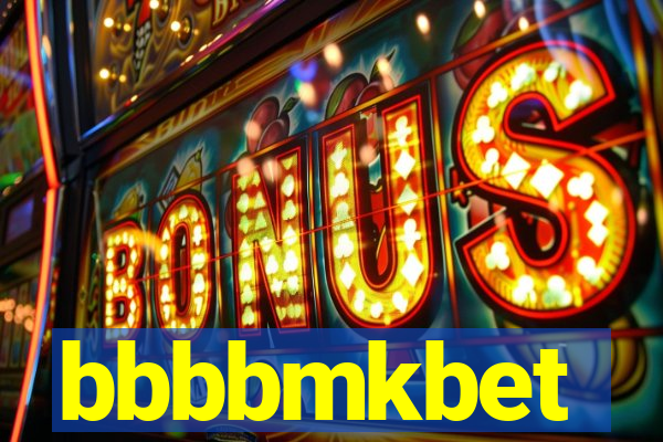 bbbbmkbet