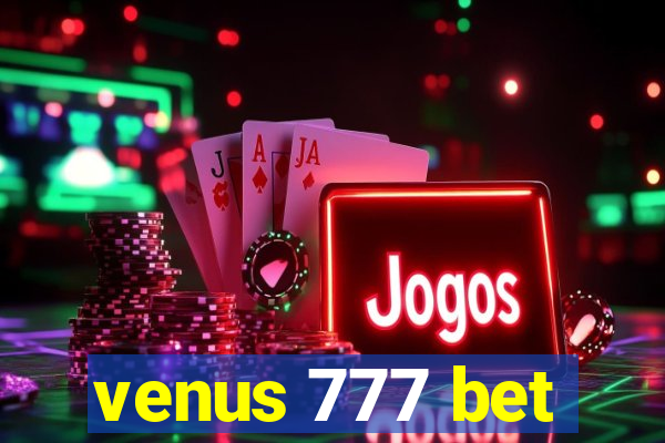 venus 777 bet