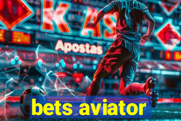 bets aviator