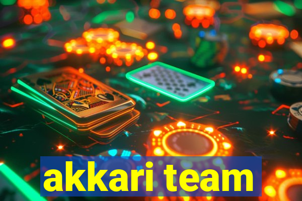 akkari team