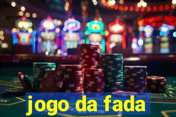 jogo da fada