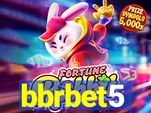 bbrbet5