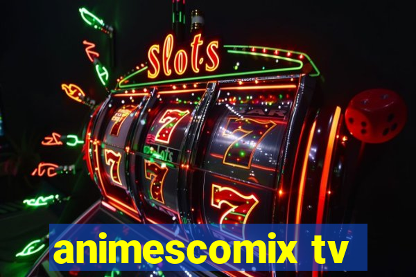 animescomix tv