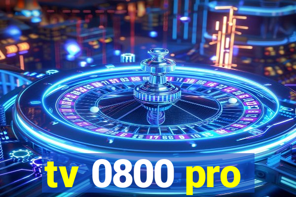 tv 0800 pro