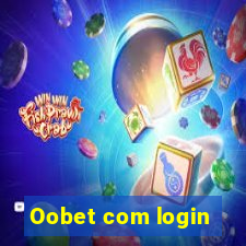 Oobet com login