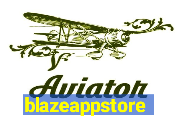 blazeappstore