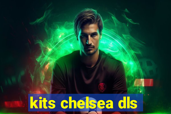 kits chelsea dls