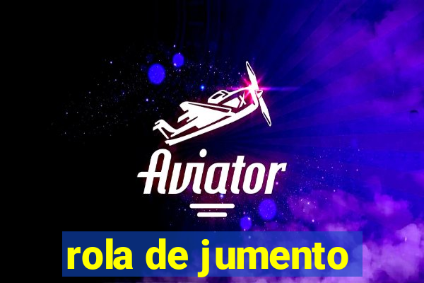 rola de jumento