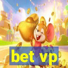 bet vp