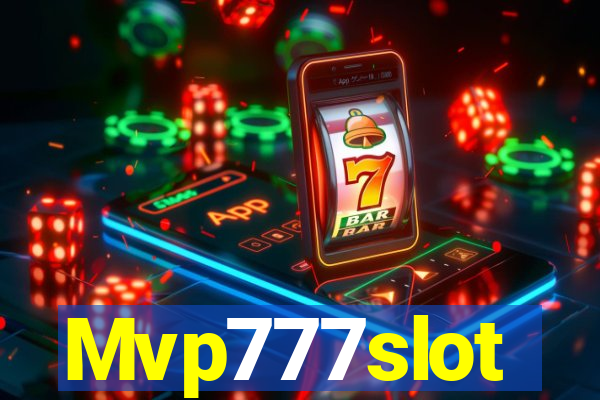 Mvp777slot