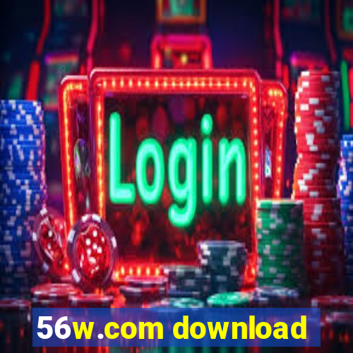 56w.com download