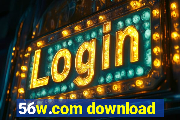 56w.com download