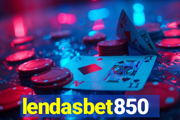 lendasbet850