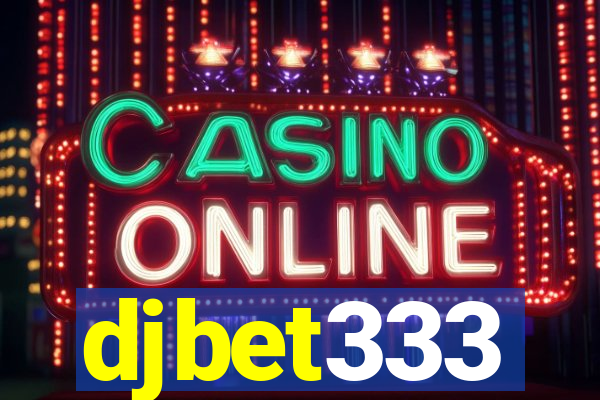 djbet333