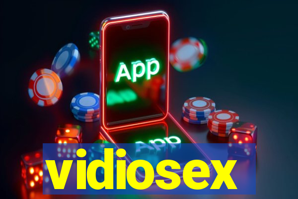 vidiosex
