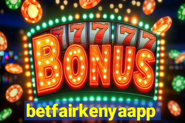 betfairkenyaapp