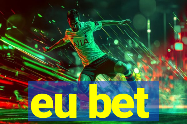 eu bet