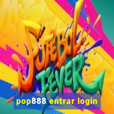 pop888 entrar login
