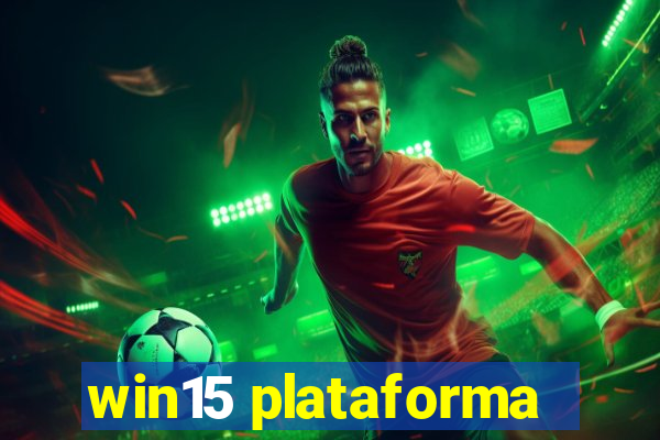 win15 plataforma