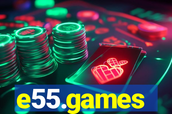 e55.games