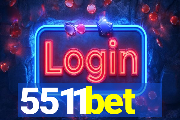 5511bet