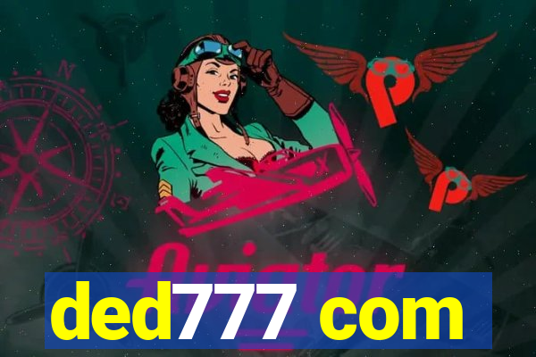 ded777 com