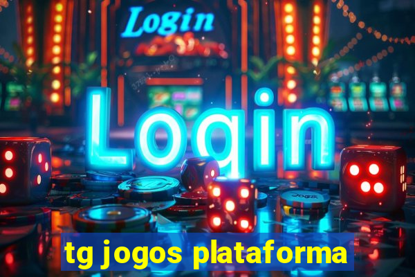 tg jogos plataforma