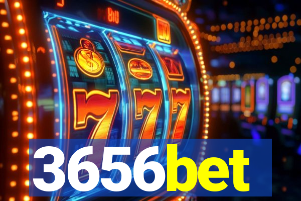 3656bet